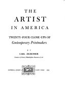 The artist in America; twenty-four close-ups of contemporary printmakers,