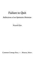 Failure to quit : reflections of an optimistic historian