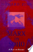 Marx in Soho : a play on history