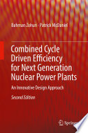 Combined Cycle Driven Efficiency for Next Generation Nuclear Power Plants An Innovative Design Approach