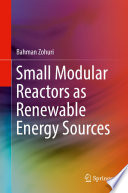 Small Modular Reactors as Renewable Energy Sources