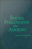 Social Philosophy after Adorno.