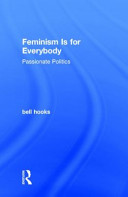 Feminism is for everybody : passionate politics